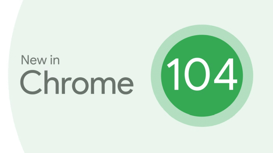 「Google Chrome 104」安定版リリース、画面共有を便利にするRegion Capture機能を実装