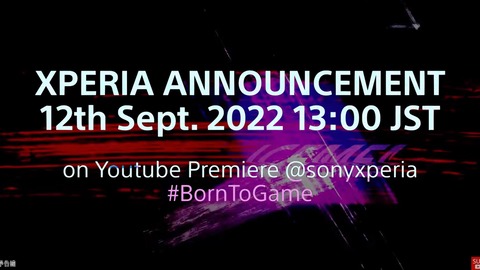 ソニーが日本時間9月12日13時より「Xperia」の新商品発表を予告！テーマは「 #BornToGame 」で新たにゲーミングスマホを発表か