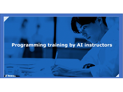 リスキル、プログラミング研修事業「リスキルテクノロジー」においてAIが講師を務めるプログラミング研修をスタート