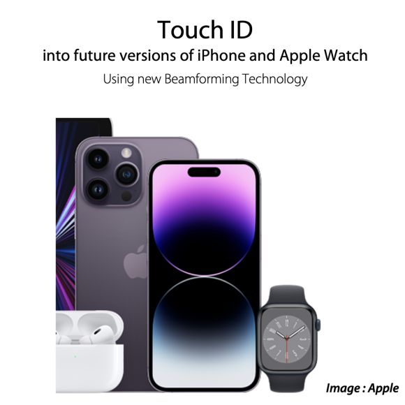 ホームボタン非搭載iPhoneとApple Watch用Touch IDの特許を取得