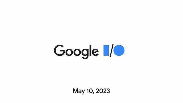 Google I/O 2023に期待すること