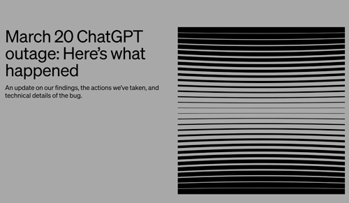 ChatGPT、一部ユーザーの支払い情報漏洩を公表、Redisライブラリのバグが原因