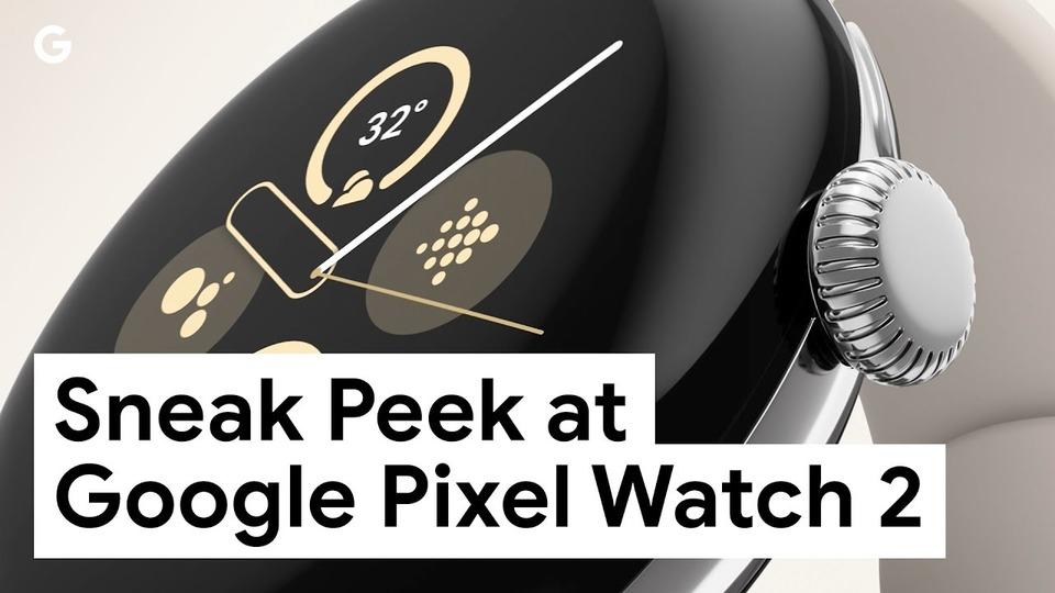 正式発表前に見る、Googleの新スマートウォッチ「Pixel Watch 2」のすがた