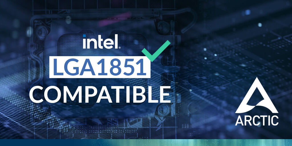 来年登場のIntel向け「LGA1851」ソケットはLGA1700向けクーラーと互換性あり？ ARCTICクーラーは対応へ