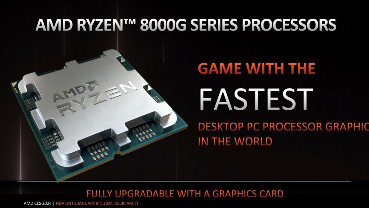AMD、Desktop向けのRyzen 8000GシリーズとAM4向け新製品、及びRadeon RX 7600 XTを発表 – CES 2024