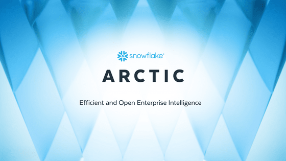 無料で商用利用可能なSQL生成・コーディング・命令フォローなどのエンタープライズタスクに最適化された大規模言語モデル「Snowflake Arctic」が登場
