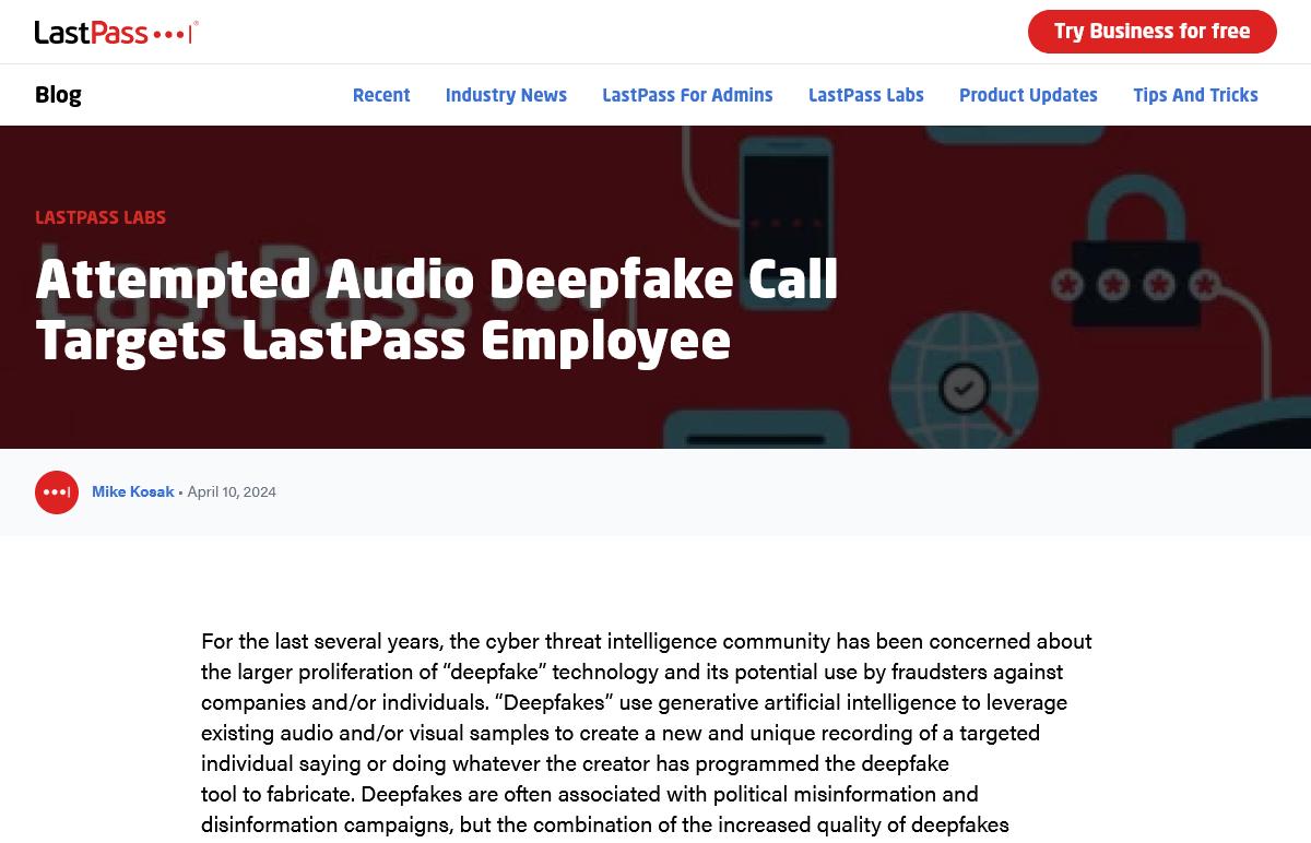ディープフェイクの偽CEOがLastPassを狙うも従業員が回避、その理由は
