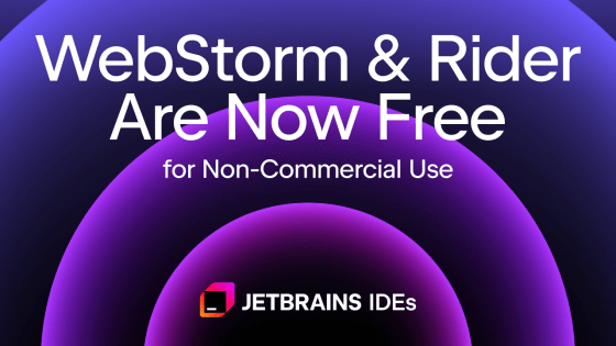 非商用利用なら無料でJetBrainsのWebStormとRiderが使えるように