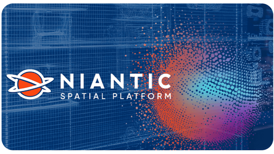 「ポケモンGO」のNianticが空間コンピューティング向けプラットフォーム「Niantic Spatial Platform」発表